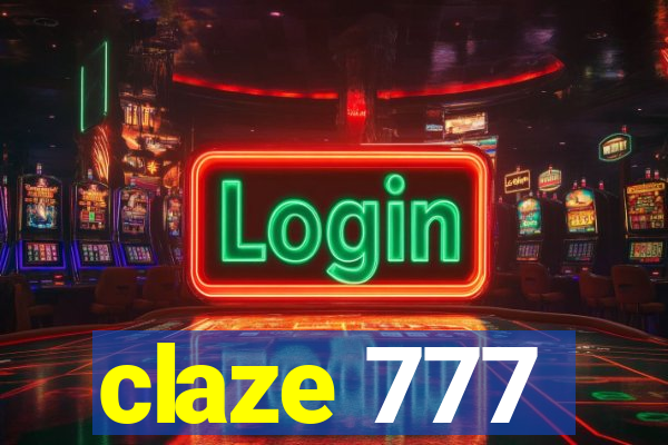 claze 777